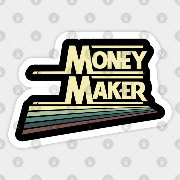 Money Maker Sticker by CTShirts